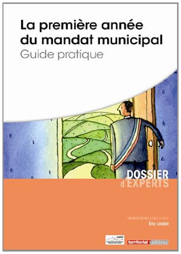 La  première année du mandat municipal