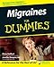 Migraines For Dummies