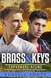 Brass & Keys - Sophomore Rising (Volume 2) by Russell Soots