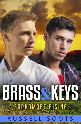 Brass & Keys - Sophomore Rising (Volume 2) by Russell Soots