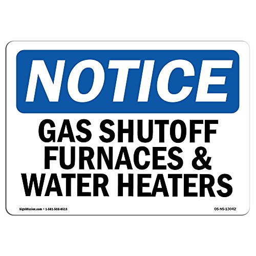 OSHA Notice Sign - Gas Shutoff, Furnaces and Water Heaters | Aluminum Sign | Pr…