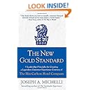 The New Gold Standard: 5 Leadership Principles for Creating a Legendary Customer Experience Courtesy of the Ritz-Carlton Hotel Company