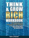 Think & Grow Rich Workbook: The Consultant and Knowledge Workers Edition (Volume 1)