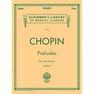 Preludes: Schirmer Library of Classics Volume 34 Piano Solo