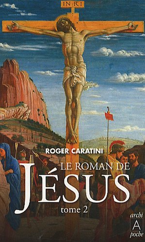 Le  roman de Jésus