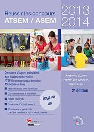Réussir les concours ATSEM-ASEM, 2013-2014