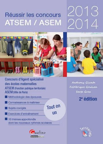 Réussir les concours ATSEM-ASEM, 2013-2014
