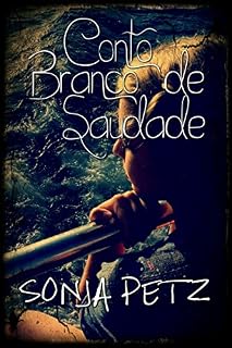 Livro Conto Branco de Saudade