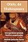 Livro Otelo, de Shakespeare: a inveja destrói pessoas, famílias e organizações (Coleção Quasar K+ Livro 11)