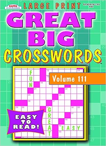 Great Big Crosswords Puzzle Book Volume 111 Kappa Books Publishers 9781559931113 Amazon Com Books Great Big Crosswords Puzzle Book Volume 111 Kappa Books Publishers 9781559931113 Amazon Com Books