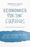 Image de Economics for the Curious: Inside the Minds of 12 Nobel Laureates