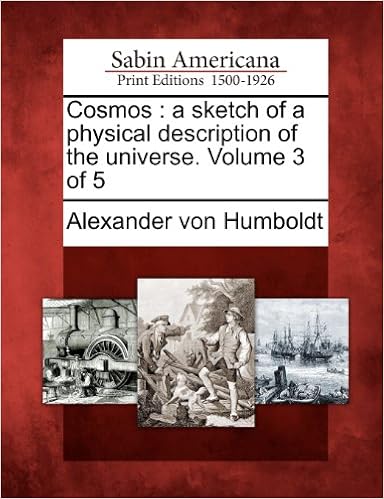 Cosmos A Sketch Of A Physical Description Of The Universe - 