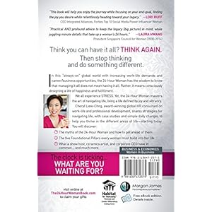 The 24-Hour Woman: How High Achieving, Stressed Women Manage It All and Still Find Happiness