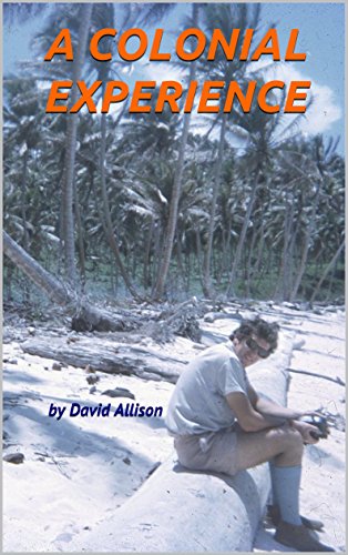 [Read] A Colonial Experience: by David Allison<br />Z.I.P