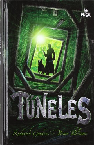 TUNELES (Tunnels Books) (Spanish Edition)
