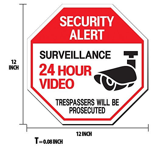 Video Surveillance Signs Security Sign Video Surveillance Alert - Intrusion Prevention Effect 12 x 12 Octagon Aluminum Sign