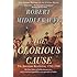 The Glorious Cause: The American Revolution, 1763-1789 (Oxford History of the United States)