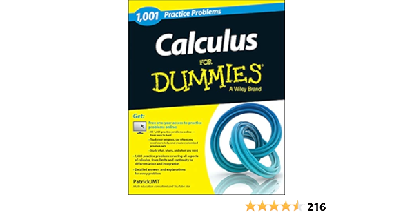 Calculus 1 001 Practice Problems For Dummies Free Online Practice Jones Patrick 9781118496718 Books Amazon Ca