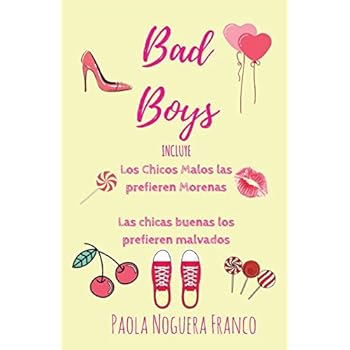 Bad Boys: Libro 1 y 2 Bad Boys: Libro 1 y 2