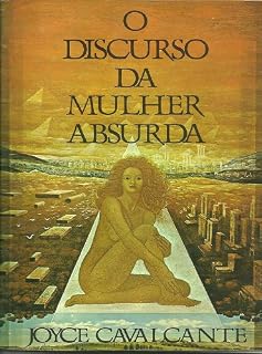 Livro O discurso da mulher absurda