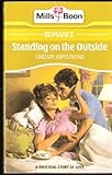 Front cover for the book Standing on the Outside by Lindsay Armstrong