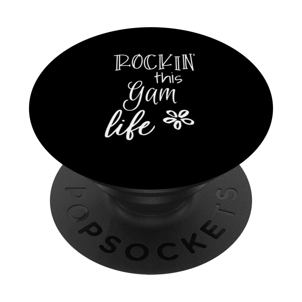 Rockin This Gam Life Special Grandma PopSockets Swappable PopGrip