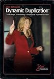Dani Johnson's Dynamic Duplication. Core Steps to Building a Profitable Home Business