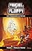 Frigiel et Fluffy, tome 2 : Les prisonniers du Nether (French Edition) by