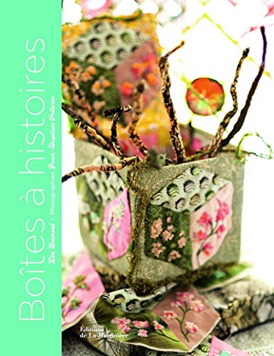 boites a histoires pour racommoder la toile du temps by (Hardcover)