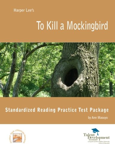 To Kill A Mockingbird Standardized Reading Practice Test
