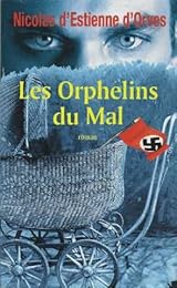 Les  orphelins du mal