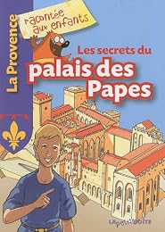 Les  secrets du palais des papes