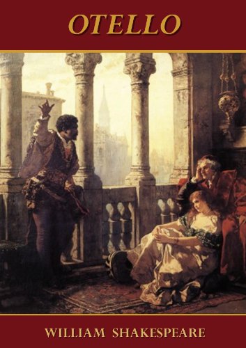 Otello [Annotated y con indice attivo] (Italian Edition)