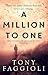 A Million to One (The Millionth Trilogy Book 2)