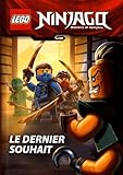 Lego Ninjago Masters of Spinjitzu : Le dernier souhait by 