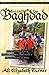 Ballad for Baghdad: An Ex-Hippie Chick Viet Nam War Protester's Three Years in Iraq by Ali Elizabeth Turner, Bobby Schindler