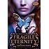 Fragile Eternity (Wicked Lovely, Book 3)