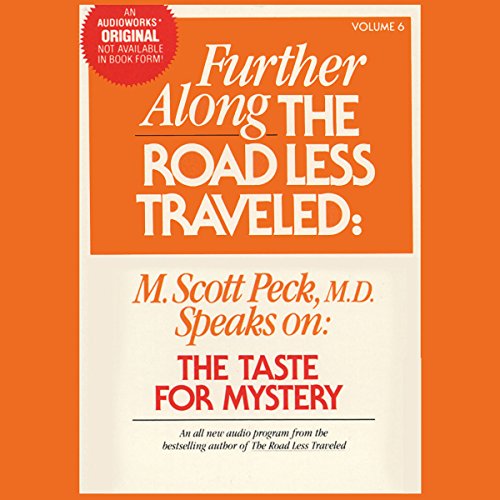 Further Along the Road Less Traveled: The Taste... B003HMX7V2 Book Cover