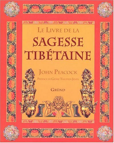 Le  livre de la sagesse tibétaine
