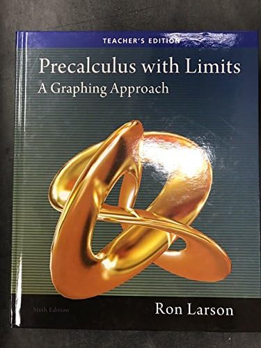 Precalculus with Limits: A Graphing Approach: Ron Larson