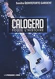 Calogero, toute l'histoire by