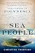 Sea People: The Puzzle of Polynesia by Christina Thompson