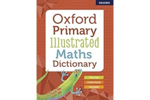 Oxford Primary Illustrated Maths Dictionary