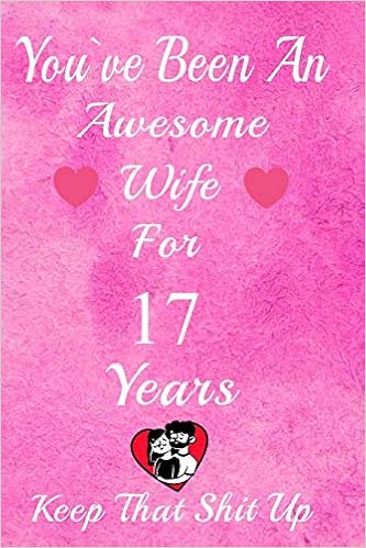 17 year anniversary gift for him