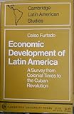 Economic Development Latin America, Furtado, Celso, 0521096286