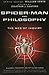 Spider-Man and Philosophy: The Web of Inquiry by Jonathan J. Sanford, William Irwin