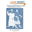Before European Hegemony: The World System A.D. 1250-1350