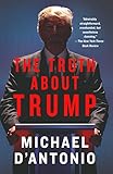 The Truth About Trump