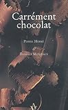 Carrément chocolat by 