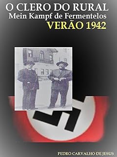 Livro O CLERO DO RURAL | MEIN KAMPF DE FERMENTELOS